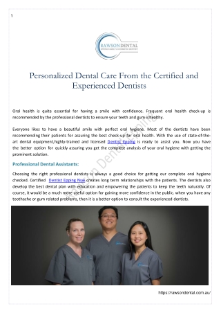 Personalized Dental Care From the Certified and Experienced Dentists