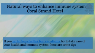 Natural ways to enhance immune system by Coral Strand Hotel
