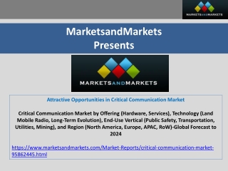 Attractive Opportunities in Critical Communication Market