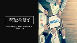 Things You Must Do Before Buying a Franchise in Gold Coast