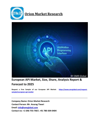 European API Market Size, Industry Trends, Share and Forecast 2019-2025