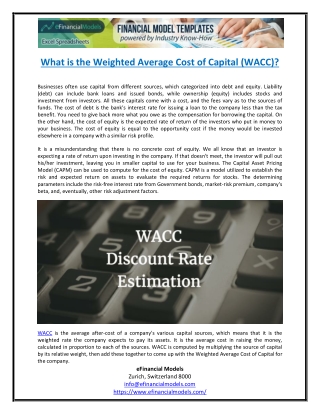 What is the Weighted Average Cost of Capital (WACC)?