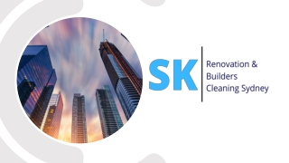 SK Renovation & Builders Cleaning in Sydney