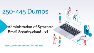 Symantec 250-445 Exam Dumps