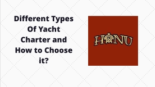 Different Types Of Yacht Charter and How to Choose it?