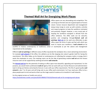 Themed Wall Art for Energizing Work Places