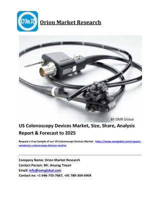 US Colonoscopy Devices Market Growth, Size, Share, Industry Report and Forecast 2019-2025