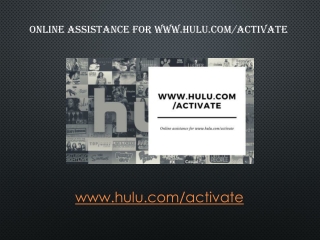 Easy steps to activate hulu