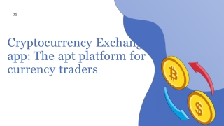 Cryptocurrency Exchange app: The apt platform for currency traders