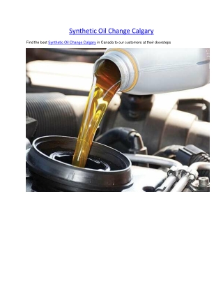 Synthetic Oil Change Calgary