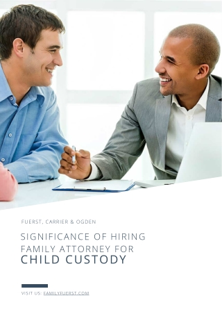 Significance of Hiring Family Attorney for Child Custody