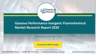 Gaseous Performance Inorganic Fluorochemical Market Research Report 2020