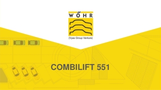 OPTIMAL USABILITY AND FUNCTIONALITY  Combilift 551 Two level independent parking system by WOHR