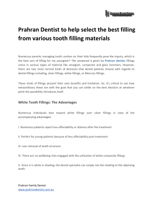 Prahran Dentist to help select the best filling from various tooth filling materials