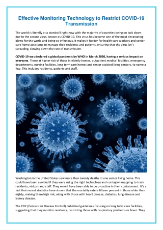 Effective Monitoring Technology to Restrict COVID-19 Transmission