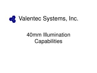 Valentec Systems, Inc.