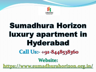 Book your luxury apartments in Sumadhura Horizon