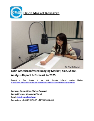 Latin America Infrared Imaging Market Growth, Size, Share, Industry Report and Forecast 2019-2025
