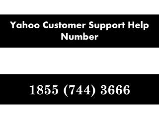 Yahoo Mail Customer Support Help Number 1855=744=3666