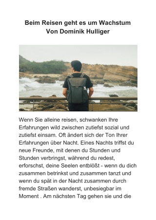 Beim Reisen geht es um Wachstum Von Dominik Hulliger