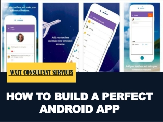 How to Build a Perfect Android App