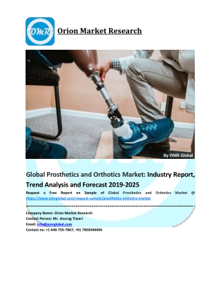 Global Prosthetics and Orthotics Market Growth, Size, Share, Industry Report and Forecast to 2019-2025