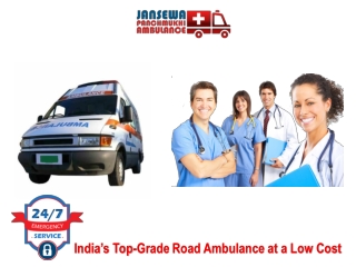 Receive Outstanding Modern Road Ambulance Service in Jamshedpur or Bokaro