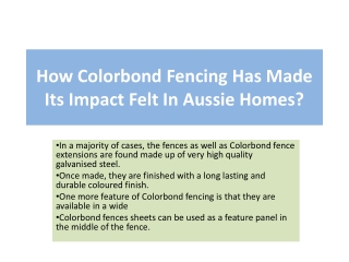 How Colorbond Fencing Has Made Its Impact Felt In Aussie Homes?