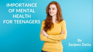 Importance of Mental Health for Teenagers