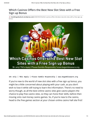 Which Casinos Offers the Best New Slot Sites with a Free Sign up Bonus