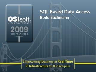 SQL Based Data Access Bodo Bachmann