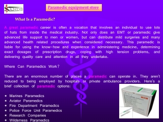 Paramedic equipment store