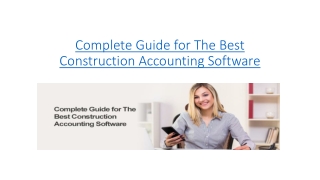 Complete Guide for The Best Construction Accounting Software