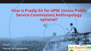 How is Pradip Sir for UPSC