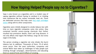 How vaping helped people say no to cigarettes