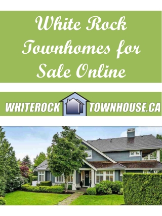 White Rock Townhomes for Sale Online