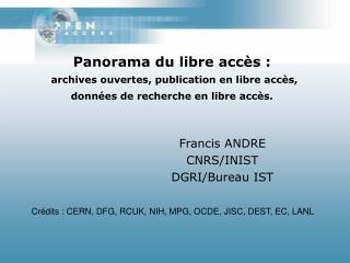 Panorama du libre accès : archives ouvertes, publication en libre accès, données de recherche en libre accès.