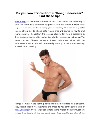 Do you look for comfort in Thong Underwear? Find these tips