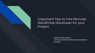 Important Tips to Hire Remote WordPress Developer for your Project