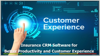 Insurance CRM Software for Better Productivity and Customer Experience