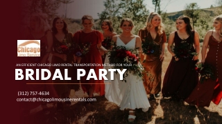 An Efficient Chicago Limousine Rental Transportation Method for Your Bridal Party