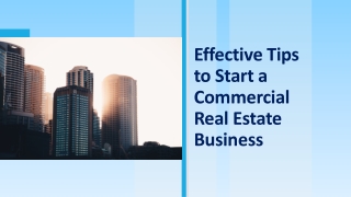 Tips to Start a Commercial Real Estate Business