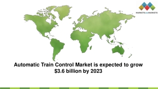 Automatic Train Control Market is expected to grow $3.6 billion by 2023