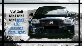 VW Golf MK4 MK5 MK6 MK7 LED Number Plate Lights