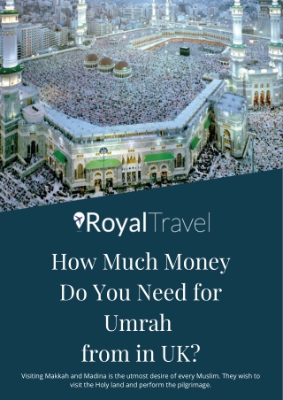 How Much Money Do You Need for Umrah  from in UK?
