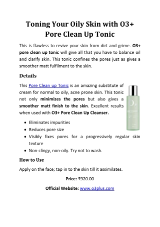 Toning Your Oily Skin with O3  Pore Clean Up Tonic