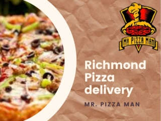 Richmond pizza delivery