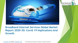 (2020-2023) Broadband Internet Services Market Size, Share, Growth And Trends