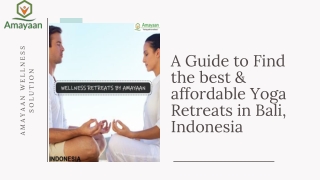 Most wonderful & affordable yoga Retreats in Bali