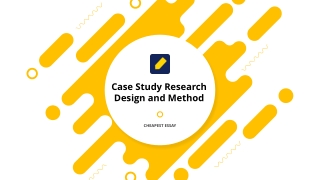 Case Study Research Design and Method - CheapestEssay